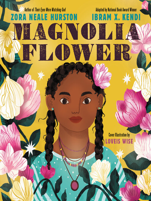 Title details for Magnolia Flower by Zora Neale Hurston - Available